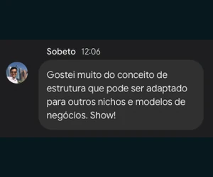 Sobeto: Estrutura que pode ser adaptada para outros nichos e modelos de negócios.